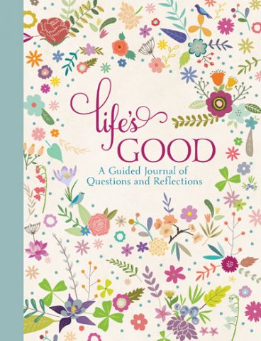 CC -  Journal - Life's Good: A Guided Journal<BR>ֿ餷Ģ